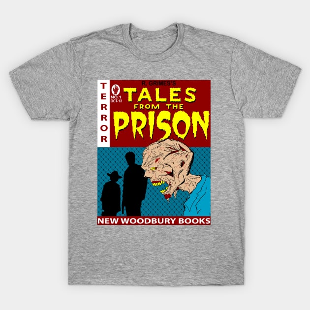 TALES FROM THE PRISON T-Shirt by illproxy